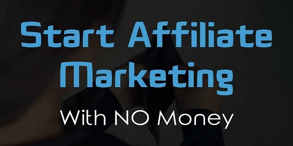 How To Commence Affiliate Marketing With No Money