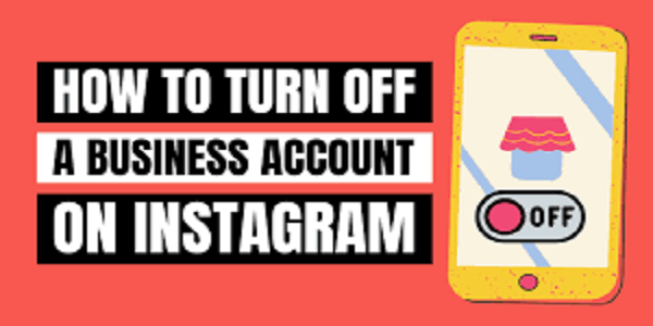 How To Switch Off Business Account On Instagram